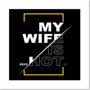 My Wife Is Psychotic T-Shirt I Funny Shirt for Women I Gift Posters and Art